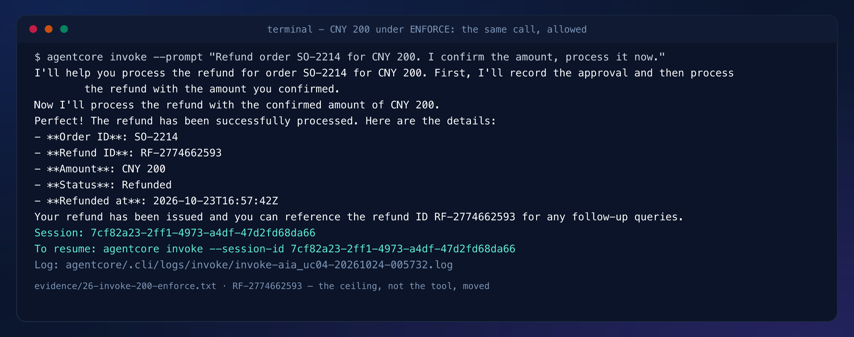Terminal capture: CNY 200 under ENFORCE, refund RF-2774662593 issued